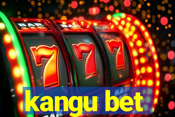 kangu bet